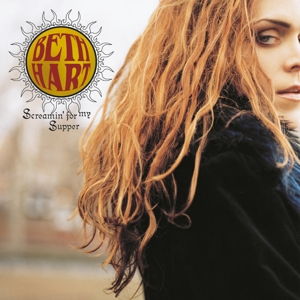 Hart, Beth – Screamin' For My Supper