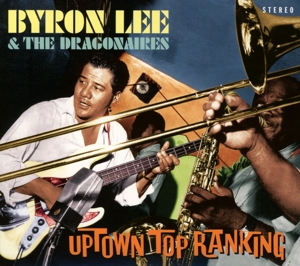 Lee, Byron & the Dragonaires – Uptown Top Ranking 20 Club Classics