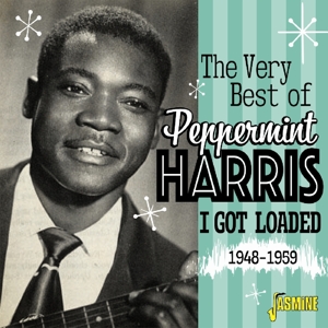 Harris, Peppermint – Very Best of - I Got Loaded 1948-1959