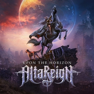 Alta Reign – Upon the Horizon