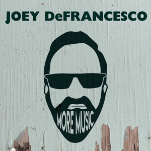 Defrancesco, Joey – More Music