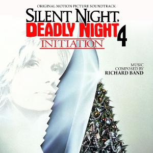 Band, Richard – Silent Night, Deadly Night 4: Initiation
