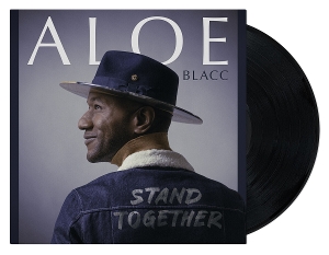 Blacc, Aloe – Stand Together