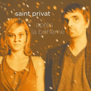 Saint Privat – Apres La Boheme