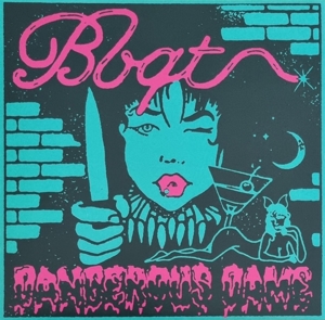 Bbqt – Dangerous Dame