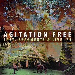 Agitation Free – Fragmets + Live 74 + Last