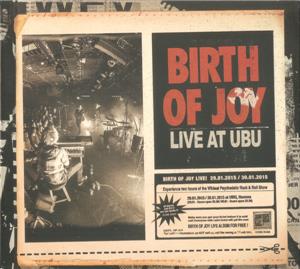 Birth of Joy – Live At Ubu