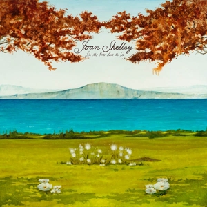 Shelley, Joan – Like the River Loves the Sea