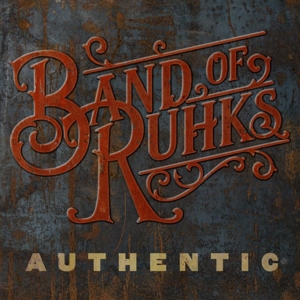 Band of Ruhks – Authentic