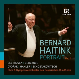 Haitink, Bernard – Beethoven, Shostakovich & Dvorak: Bernard Haitink - Portrait Vol. Ii