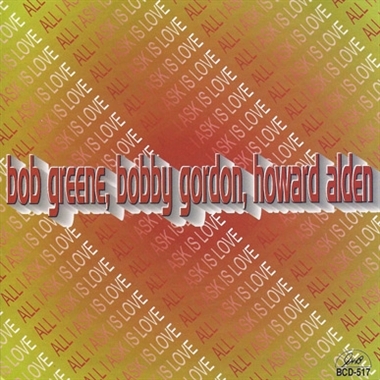 Bob Greene St. Peter Street Strutters – All I Ask is Love