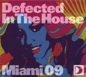 V/A – Defected In the House Miami 09