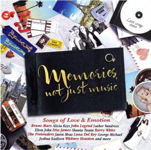 V/A – Memories, Not Just Music:Songs of Love & Emotion