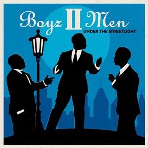 Boyz Ii Men – Under the Streetlight