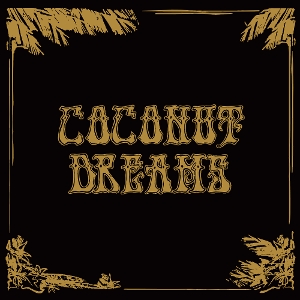 V/A – Skyrager Presents Coconut Dreams Volume One