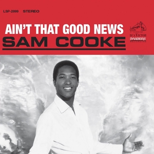 Cooke, Sam – Ain't That Good News
