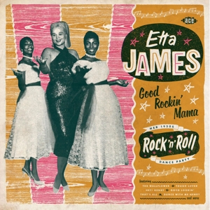 James, Etta – Good Rockin' Mama