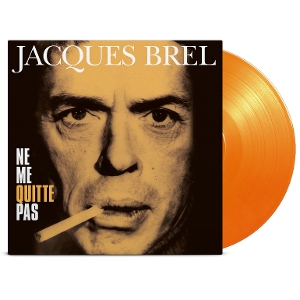 Brel, Jacques – Ne Me Quitte Pas