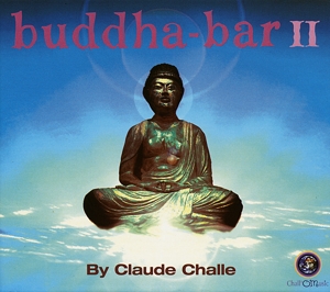Challe, Claude – Buddha Bar 2