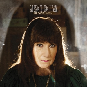 Cotton, Alison – The Gods Laugh