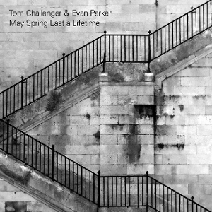 Parker, Evan & Tom Challenger – May Spring Last a Lifetime