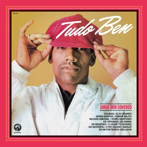 V/A – Tudo Ben (Jorge Ben Covered)