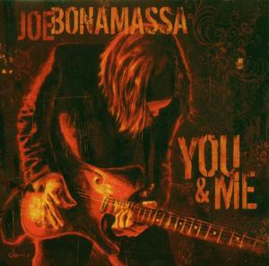 Bonamassa, Joe – You and Me