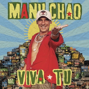Chao, Manu – Viva Tu