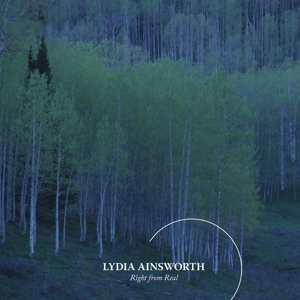 Ainsworth, Lydia – Right From Real