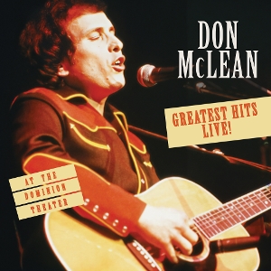 McLean, Don – Greatest Hits Live! At the Dominion Theatre