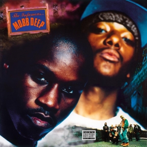 Mobb Deep – The Infamous
