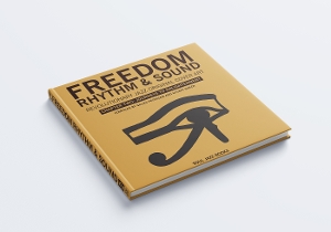 Peterson, Gilles & Stuart Baker – Freedom, Rhythm & Sound Chapter Two: Revolutionary Jazz Cover Art