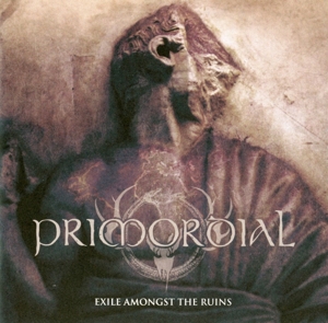 Primordial – Exile Amongst the Ruins