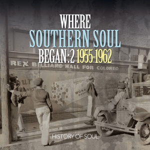 V/A – Where Southern Soul Began Vol. 2