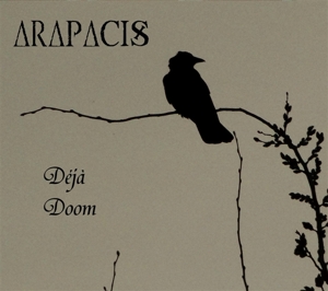 Arapacis – Deja Doom