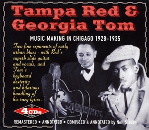 Tampa Red & Georgia Tom – Music Making In Chicago 1928-1935