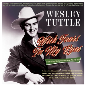 Tuttle, Wesley – With Tears In My Eyes