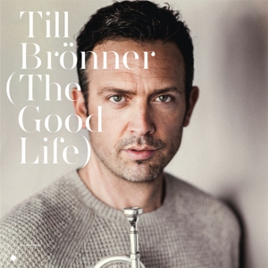 Brönner, Till – The Good Life