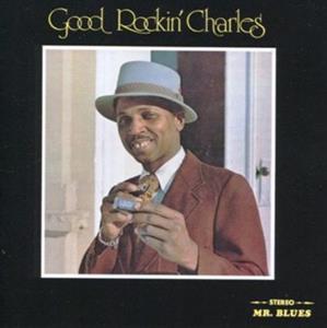 Good Rockin' Charles – Good Rockin' Charles