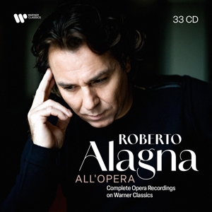 Alagna, Roberto – All'opera - Complete Opera Recordings On Warner Classics
