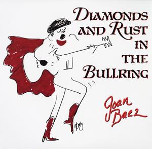 Baez, Joan – Diamonds and Rust In the Bullring