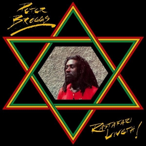 Broggs, Peter – Rastafari Liveth