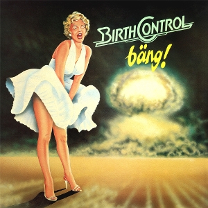 Birth Control – Bang