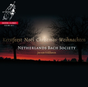 Netherlands Bach Society – Kerstmis/Noel/Christmas/Weihnachten