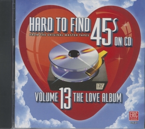 V/A – Hard To Find 45s Vol. 13
