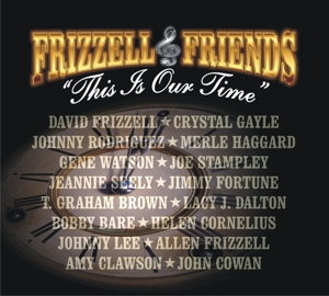 David Frizzell & Friends – This is Our Time