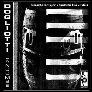 Dogliotti, Mike – Candombe For Export/Can..