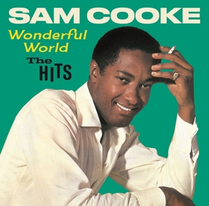 Cooke, Sam – Wonderful World - the Hits