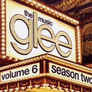 V/A – Glee: the Music, Volumen 6