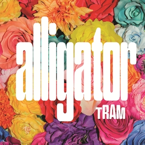 Tram – Alligator